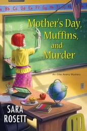 Mother s Day, Muffins, and Murder