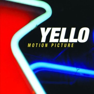 Motion picture - Yello