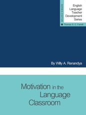 Motivation in the Language Classroom