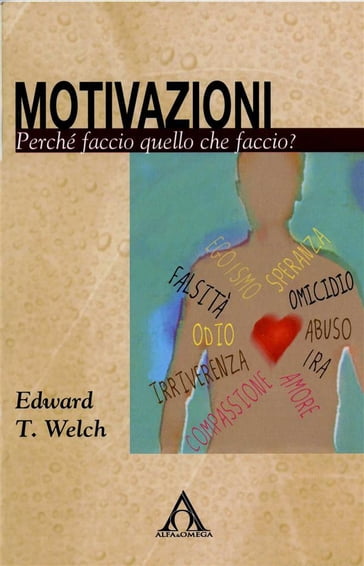 Motivazioni - Edward T. Welch
