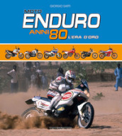 Moto Enduro anni 80. L