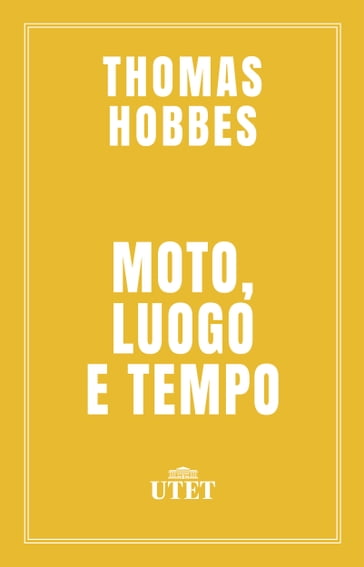 Moto, luogo e tempo - Thomas Hobbes