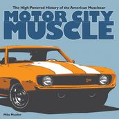 Motor City Muscle