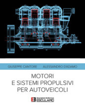 Motori e sistemi propulsivi per autoveicoli