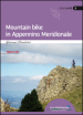 Mountain bike in Appennino Meridionale