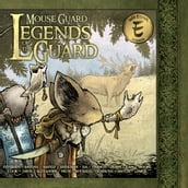 Mouse Guard: Legends of the Guard Vol. 1