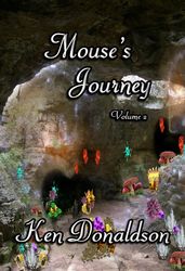 Mouse s Journey Volume 2