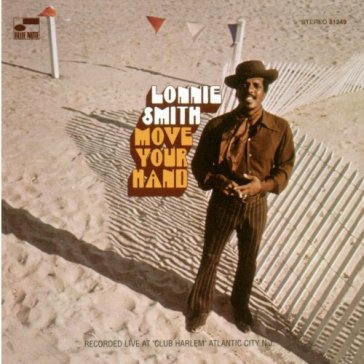 Move your hand - Lonnie Smith