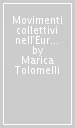 Movimenti collettivi nell Europa di fine anni  60