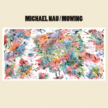 Mowing - MICHAEL NAU