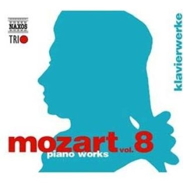 Mozart 8:piano concertos - Wolfgang Amadeus Mozart