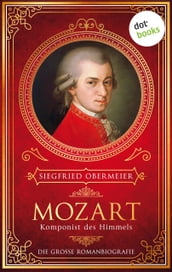 Mozart, Komponist des Himmels