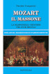 Mozart il massone. La massoneria viennese nel XVIII secolo