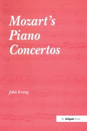 Mozart s Piano Concertos