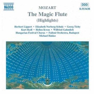 Mozart the magic flute (highlights) - Tichy  Kwon Lippert