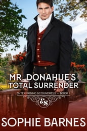 Mr. Donahue s Total Surrender