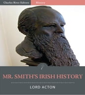 Mr. Goldwin Smith s Irish History