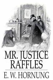 Mr. Justice Raffles