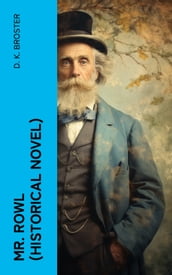 Mr. Rowl (Historical Novel)