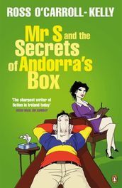 Mr S and the Secrets of Andorra s Box