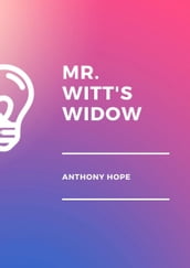 Mr. Witt s Widow