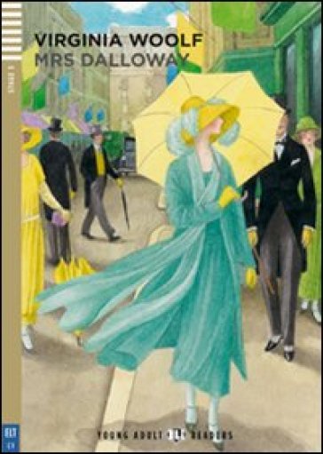 Mrs Dalloway. Con File audio per il download. Con Contenuto digitale per accesso on line - Virginia Woolf