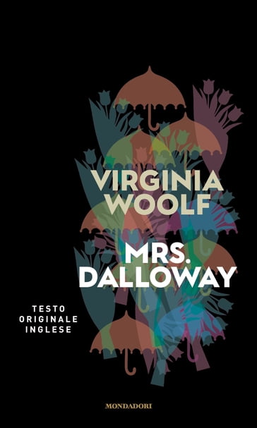 Mrs Dalloway - Virginia Woolf