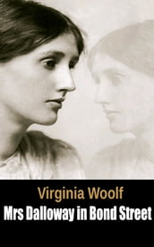 Mrs Dalloway in Bond Street