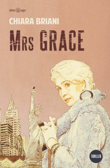 Mrs Grace - Chiara Briani