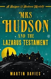 Mrs Hudson and the Lazarus Testament