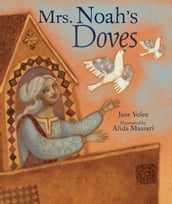 Mrs. Noah s Doves