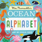 Mrs. Peanuckle s Ocean Alphabet