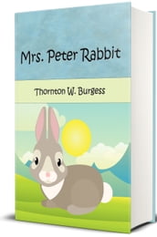 Mrs. Peter Rabbit (Illustrated)