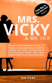 Mrs. Vicky & Mr. Vick