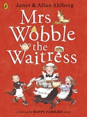 Mrs Wobble the Waitress