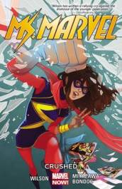 Ms. Marvel Volume 3: Crushed