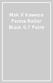 Msk X Kaweco Penna Roller Black 0.7 Point