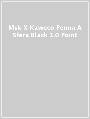 Msk X Kaweco Penna A Sfera Black 1.0 Point