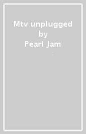 Mtv unplugged