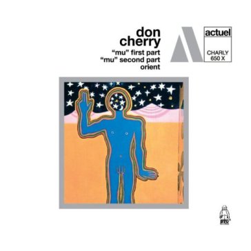 Mu pt 1 & 2 / orient - Don Cherry