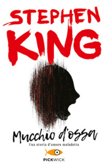 Mucchio d'ossa - Stephen King