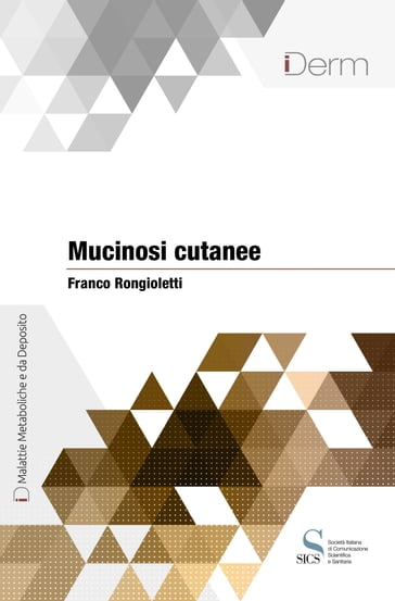 Mucinosi cutanee - Franco Rongioletti