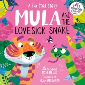 Mula and the Lovesick Snake (Hardback)