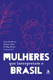 Mulheres que interpretam o Brasil