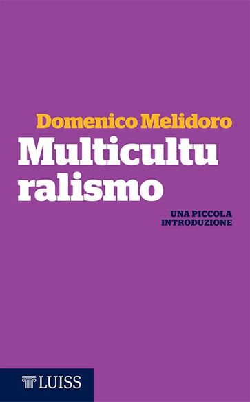 Multiculturalismo - Domenico Melidoro