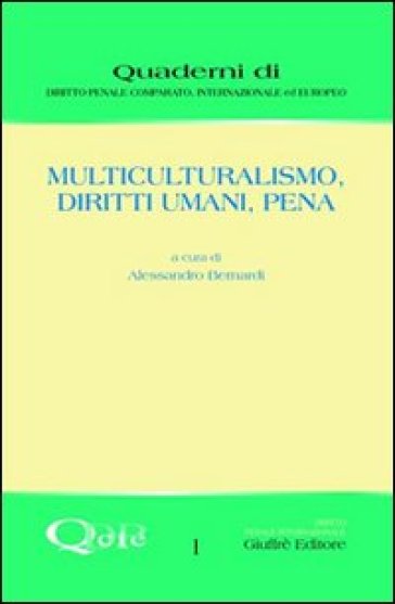 Multiculturalismo, diritti umani, pena