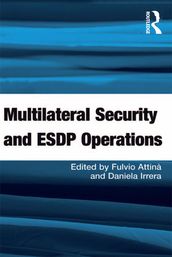 Multilateral Security and ESDP Operations