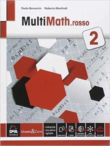 Multimath rosso. Per le Scuole superiori. Con e-book. Con espansione online. 2. - Paolo Baroncini - Roberto Manfredi