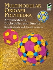 Multimodular Origami Polyhedra