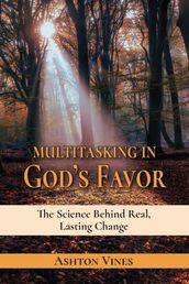 Multitasking in God s Favor